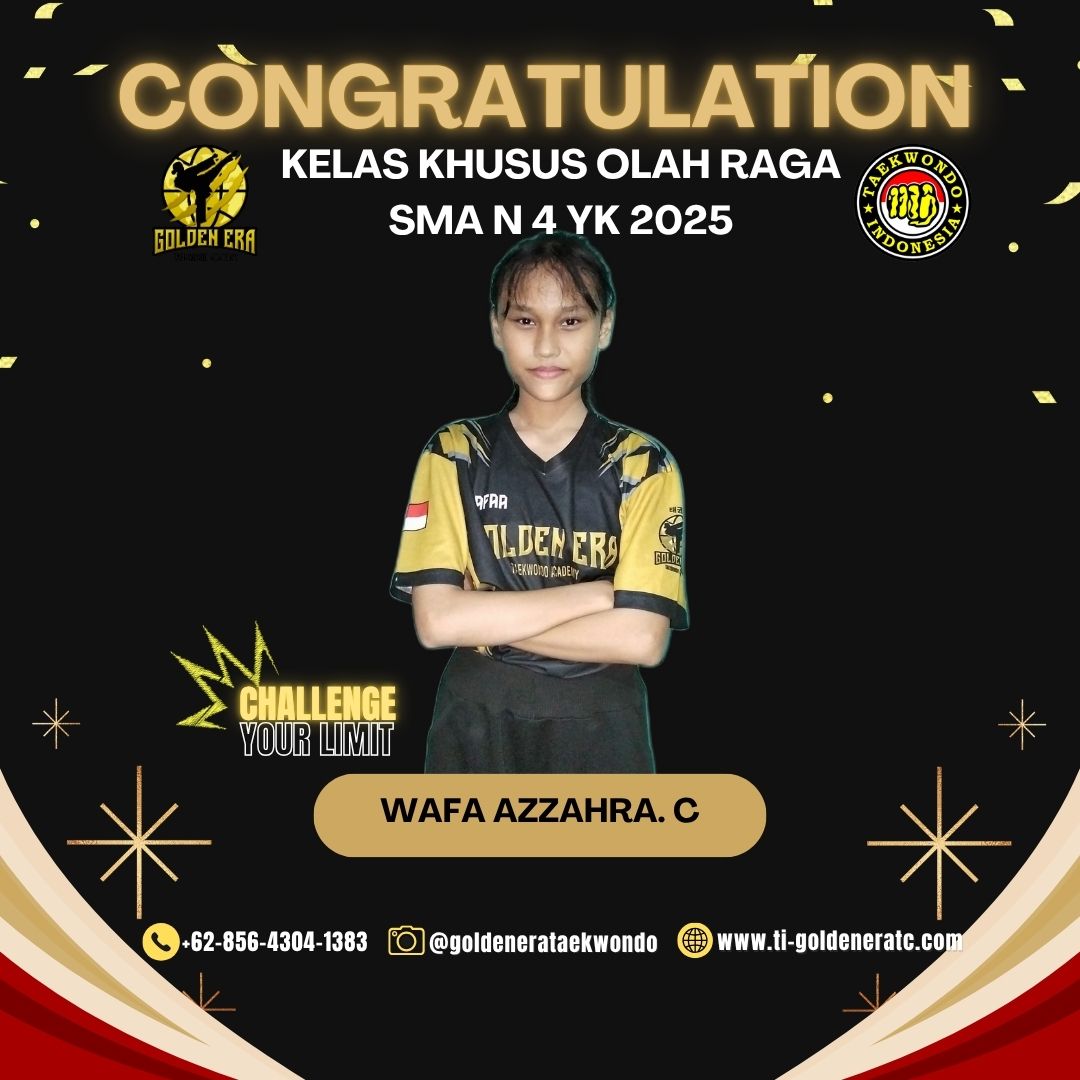 Atlet Golden Era Taekwondo Academy Lolos bergabung KKO SMA N 4 YK Golden Era Taekwondo Academy